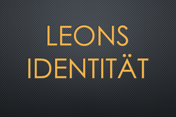 Leons Identität